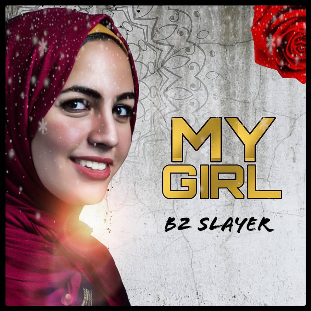 B2 Slayer - My Girl