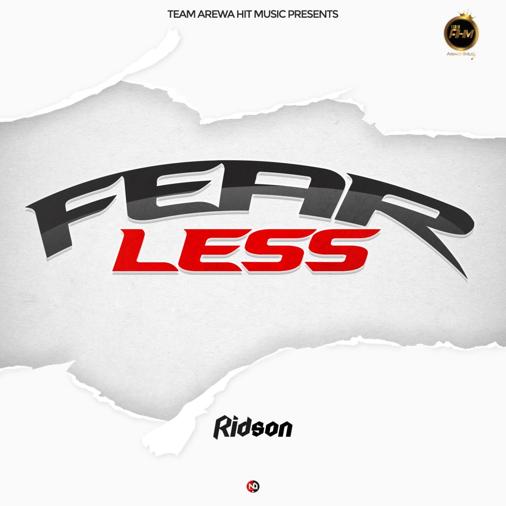 FEARLESS BY RIDSON