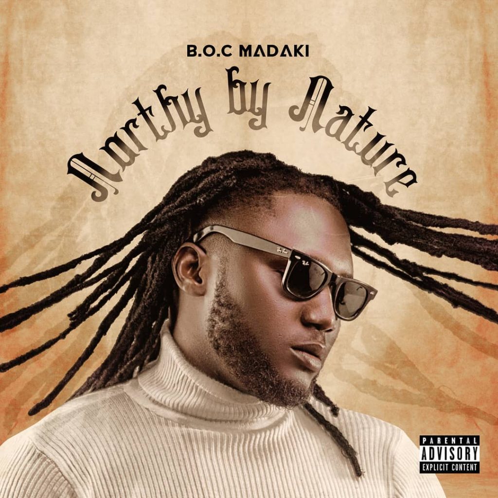 ALBUM: B.O.C Madaki - Northy By Nature