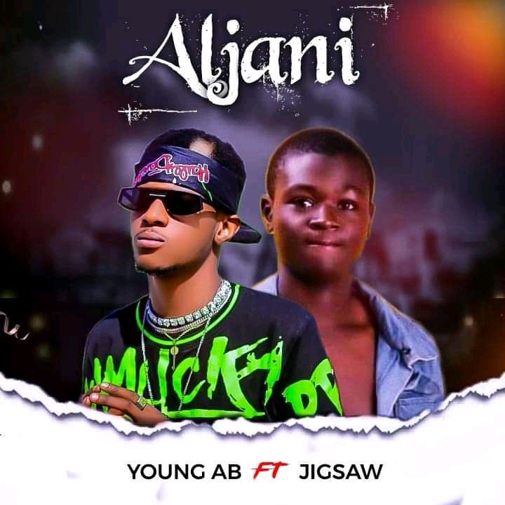 Young AB Ft. Jigsaw - Aljani