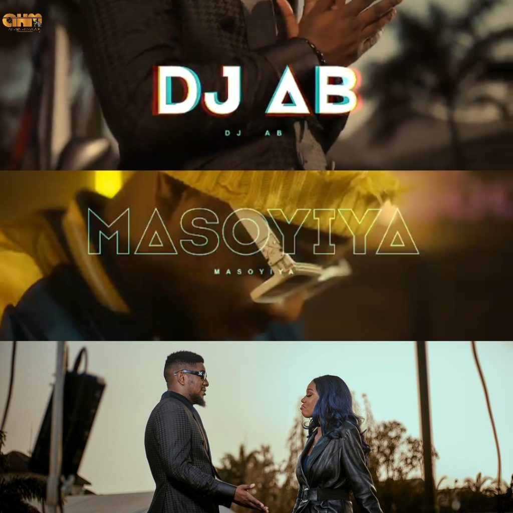 VIDEO: Dj AB - Masoyiya (Official Video)