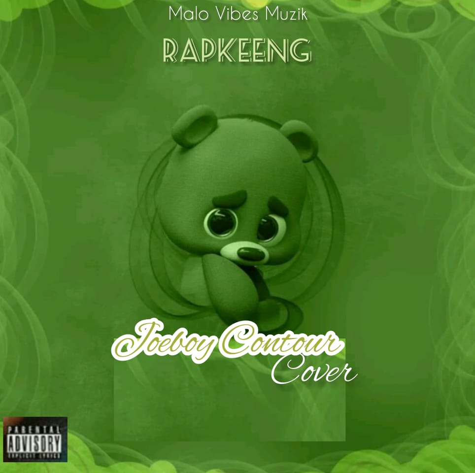 MUSIC: Rapkeeng - Contour (Joeboy Cover)