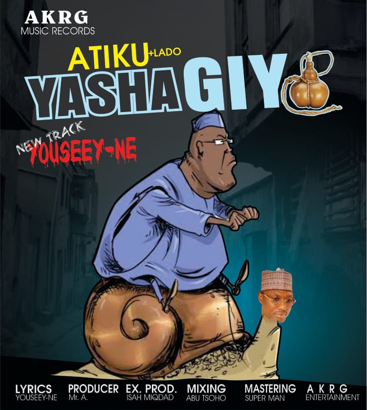 MUSIC: Youseey Ne - Atiku Yasha Giya