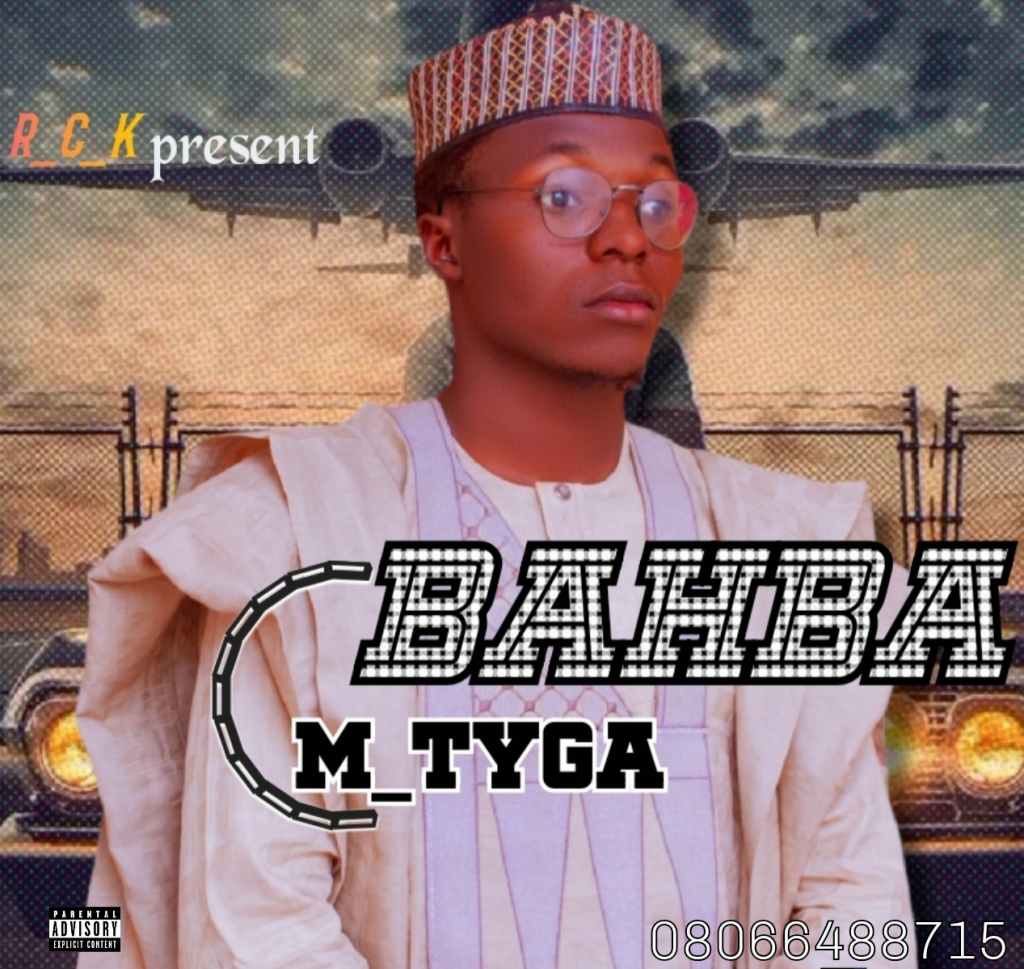 MUSIC: M Tyga - Bahba
