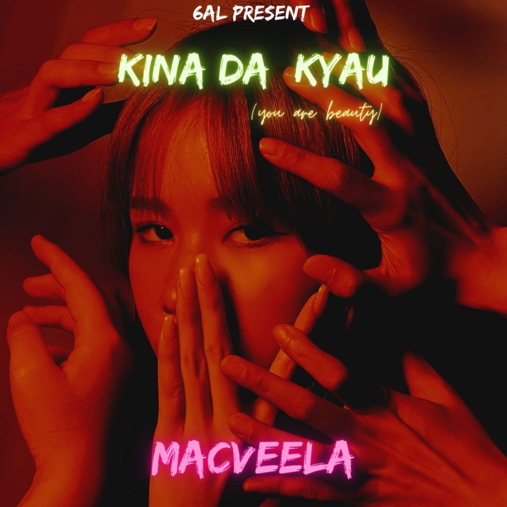 MUSIC: Macveela - Kina Da Kyau