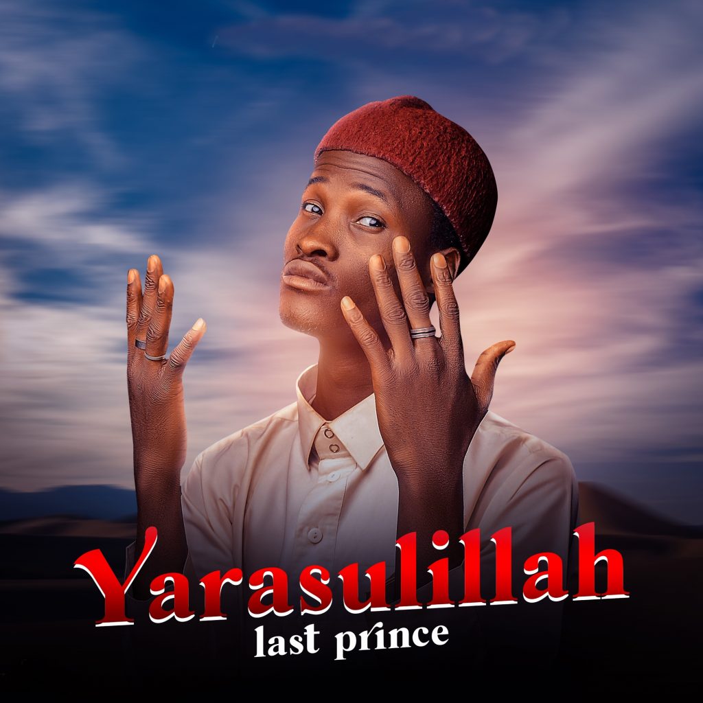 Last Prince  - Yarasulillah 